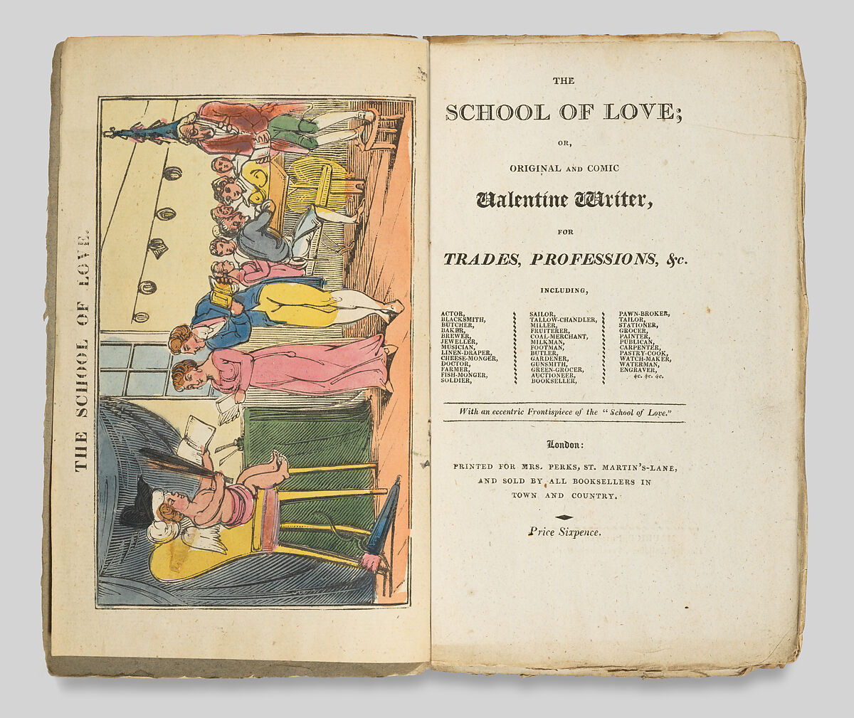 The School of Love; or, Original and Comic Valentine Writer, for Trades, Professions, &c., Mrs. Perks (London), Illustrations: wood engraving, hand colored 