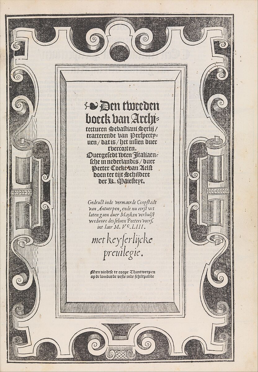 Den eersten (-vijfsten) boeck van architecturen, Sebastiano Serlio (Italian, Bologna 1475–1554 Fontainebleau), Printed books with woodcut illustrations
