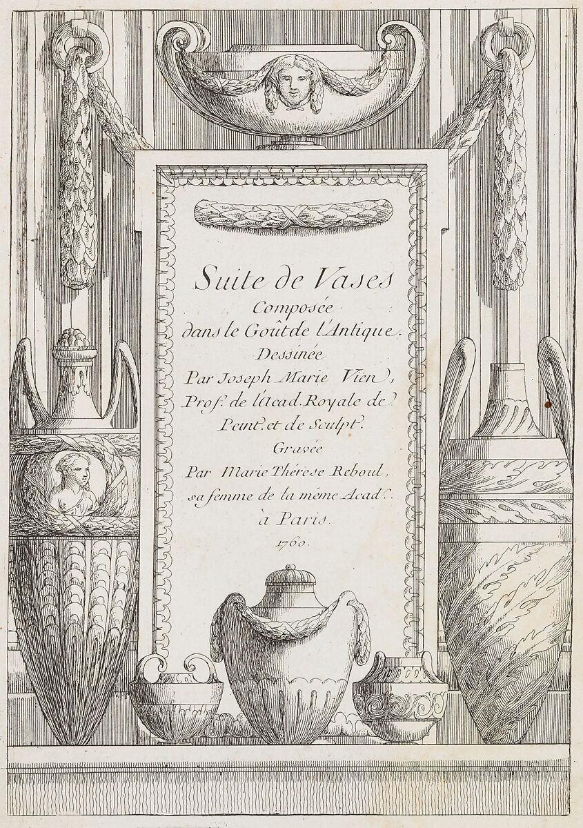 Suite de Vases Composée dans le Goût de l'Antique..., Designed by Joseph Marie Vien (French, Montpellier 1716–1809 Paris), Etching 