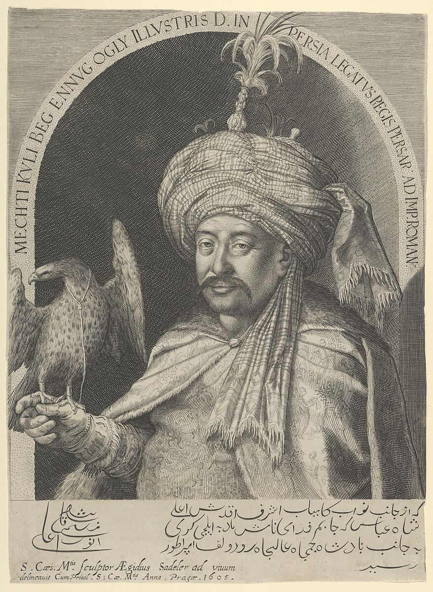 Mechti Kuli Beg, Persian Ambassador to Prague, Aegidius Sadeler II  Netherlandish, Engraving