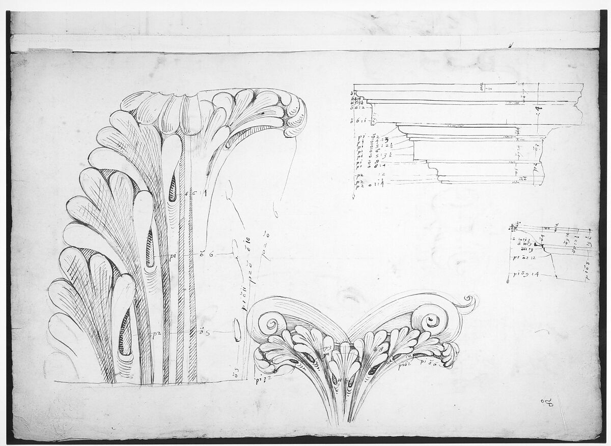 St. Peter's, Corinthian capital, elevation; base, elevation; volute, end elevation, profile, and view from below (recto) St. Peter's, Corinthian capital, acanthus leaf details and profiles of two cornice mouldings (verso), Drawn by Anonymous, French, 16th century, Dark brown ink, black chalk, and incised lines