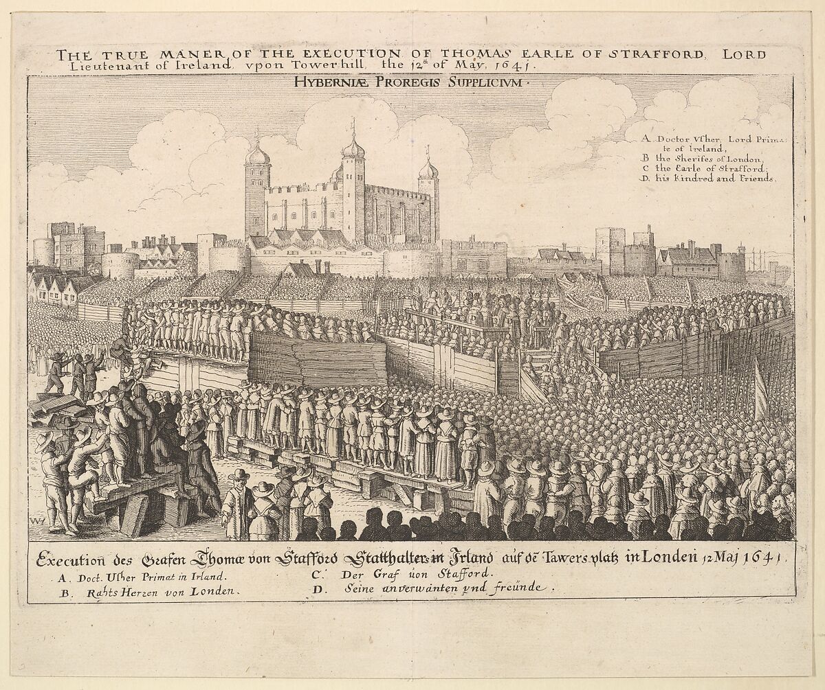 The true maner [manner] of the execution of Thomas Earle of Strafford, Wenceslaus Hollar (Bohemian, Prague 1607–1677 London), Etching; third state of three 