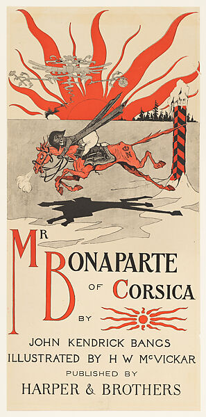 Mr. Bonaparte of Corsica by John Kendrick Bancs, H. W. McVickar (American, active ca. 1895), Lithograph 