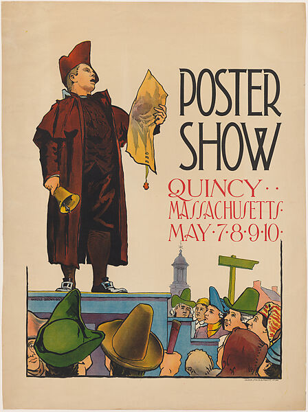 Poster Show: Quincy, Massachusetts, May 7–10, Harold Haven Brown (American, Malden, Massachusetts 1869–1932 Malden, Massachusetts), Lithograph 