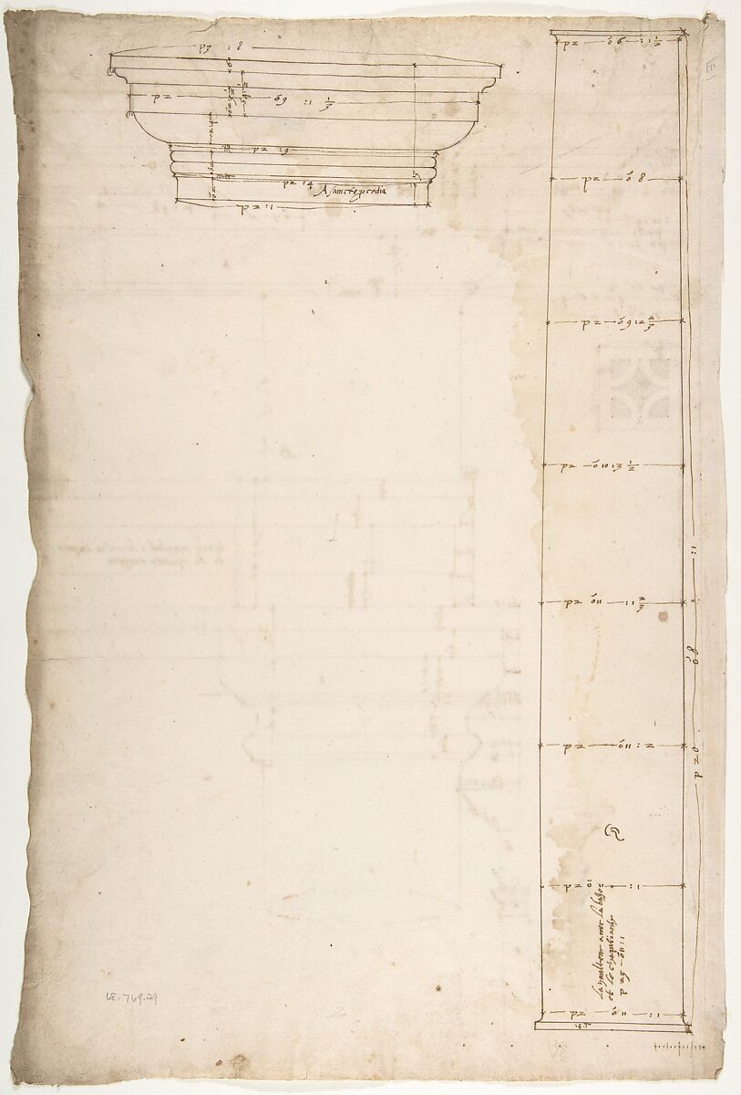 Portico at the Porta Carmentalis, Tuscan capital and entablature, elevation; pier, section, detail (recto) S. Prassede, Quadriportico, Doric capital, elevation; Palazzo Massimo alle Colonne, column shaft, profile (verso), Drawn by Anonymous, French, 16th century, Dark brown ink, black chalk, and incised lines