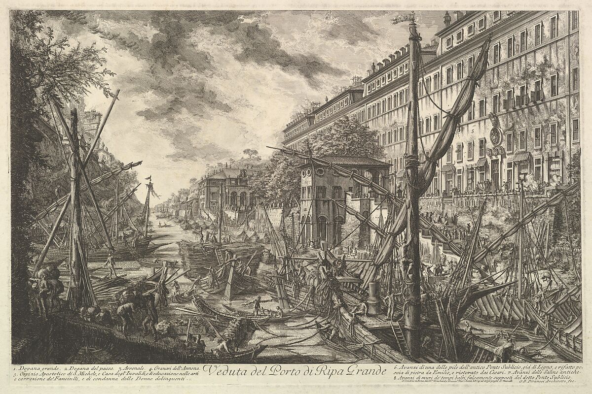 View of the Port of Ripa Grande, from Vedute di Roma (Roman Views), Giovanni Battista Piranesi (Italian, Mogliano Veneto 1720–1778 Rome), Etching; first state of six (Hind) 