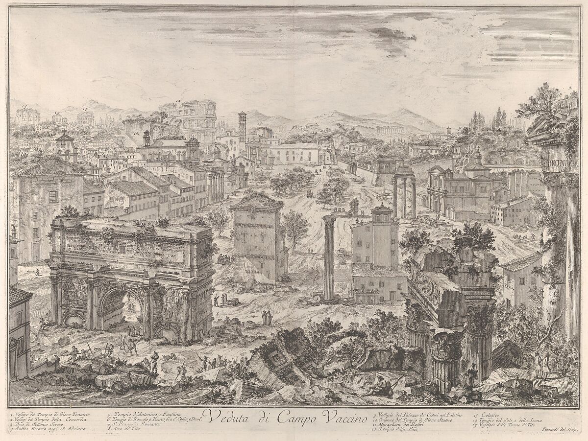 The Forum Romanum, or Campo Vaccino, from the capitol, with the Arch of Septimus Severus in the foreground left, Temple of Vespian right, and the Colosseum in the distance (Veduta di Campo Vaccino), from "Vedute di Roma", Giovanni Battista Piranesi (Italian, Mogliano Veneto 1720–1778 Rome), Etching 