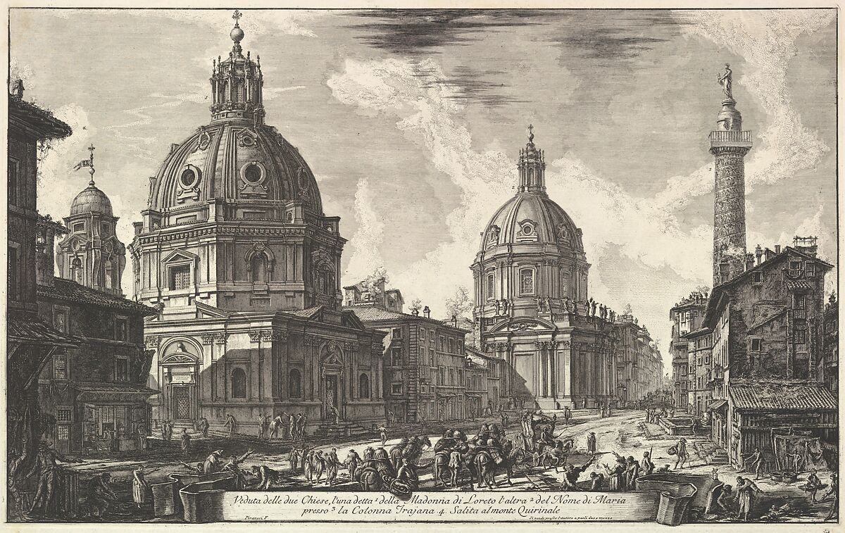 Two churches near Trajan's column, S. Maria di Loreto and Santissimo Nome di Maria (Veduta delle due chiesa, l'una detta della Madonna di Loreto, l'altra del nome di Maria, presso la Colonna Trajana), Giovanni Battista Piranesi (Italian, Mogliano Veneto 1720–1778 Rome), etching 