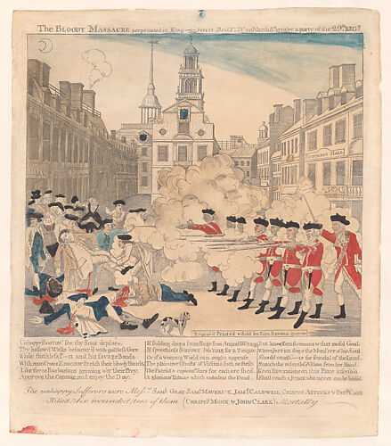 The Boston Massacre, or, The Bloody Massacre perpetrated in King Street, Boston on March 5, 1770 by a party of the 29th Regiment