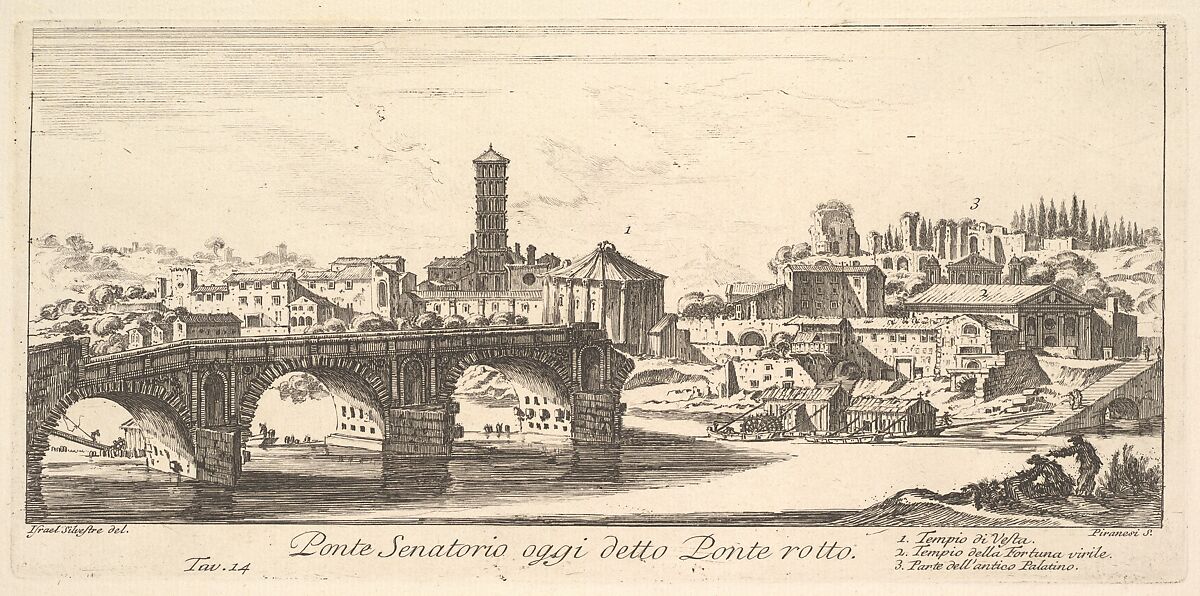 Plate 14: Senatorial Bridge, today called the Ponte Rotto (Broken Bridge). 1. Temple of Vesta. 2. Temple of Fortuna Virilis. 3. Part of the ancient Palatine. (Ponte Senatorio oggi detto Ponte rotto), from "Antichità Romane de' Tempi della Repubblica, e de' primi Imperatori", Giovanni Battista Piranesi (Italian, Mogliano Veneto 1720–1778 Rome), Etching 