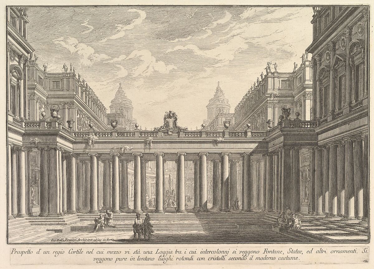 View of a courtyard with a loggia, fountains, statues, and other ornaments (Prospetto d'un regio Cortile nel cui mezzo vi stà una Loggia...), from "Prima Parte di Architettura, e Prospettive", Giovanni Battista Piranesi (Italian, Mogliano Veneto 1720–1778 Rome), Etching 