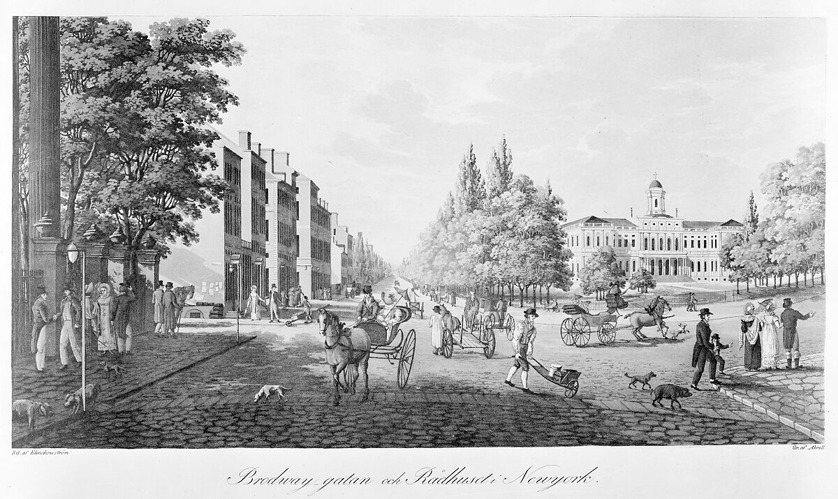 Broadway and City Hall in New York (Brodway-Gatan Och Rådhuset i New York), Carl Fredrik Akrell (Swedish, 1779–1868), Etching and aquatint
