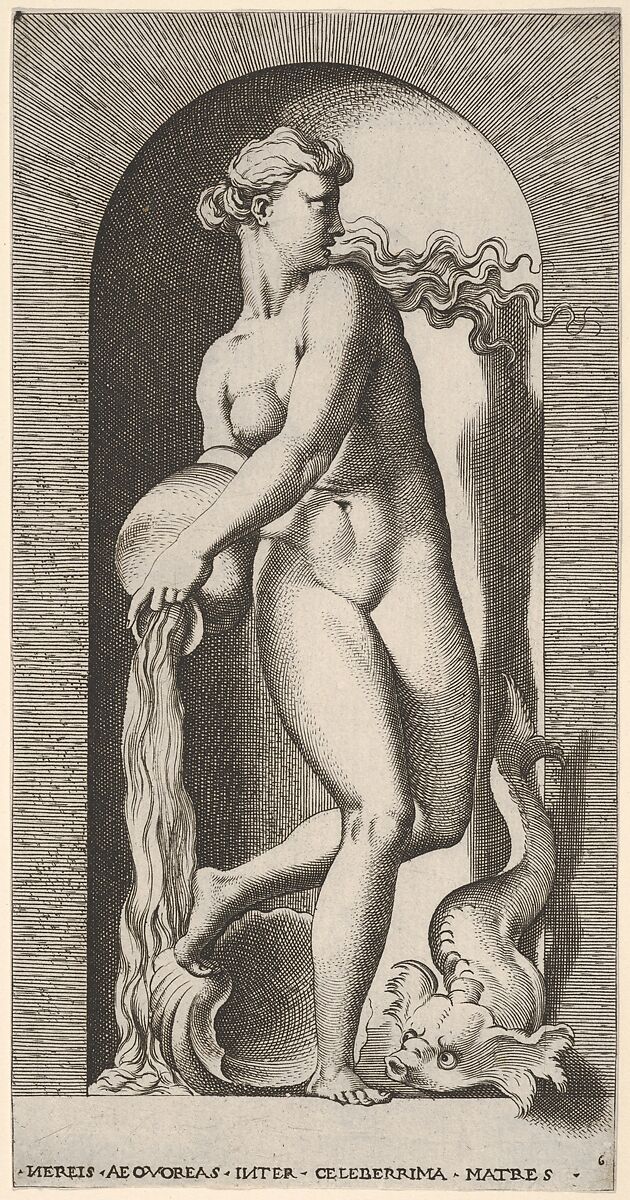 Plate 6: Thetis standing in a niche with a shell and sea creature, pouring water out of a vase, looking to her left, from "Mythological Gods and Goddesses", Giovanni Jacopo Caraglio (Italian, Parma or Verona ca. 1500/1505–1565 Krakow (?)), Engraving 