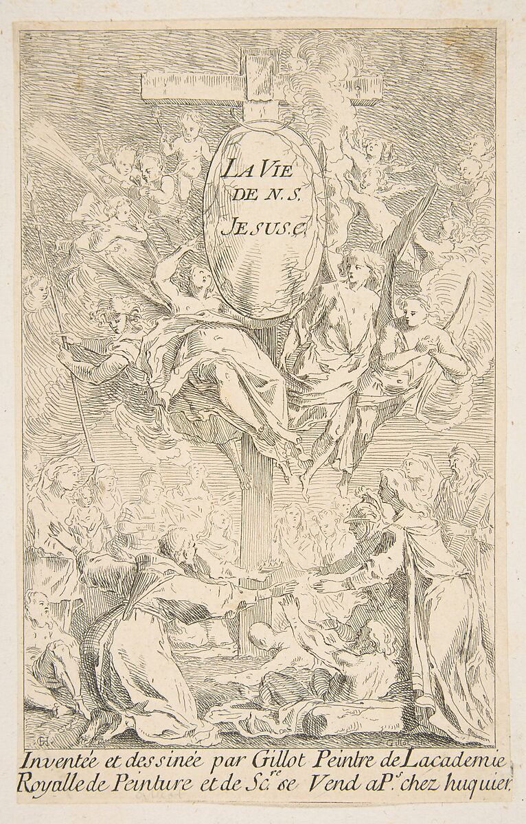 Frontispiece to the series The Life of Christ, Claude Gillot (French, Langres 1673–1722 Paris), Etching, first state 
