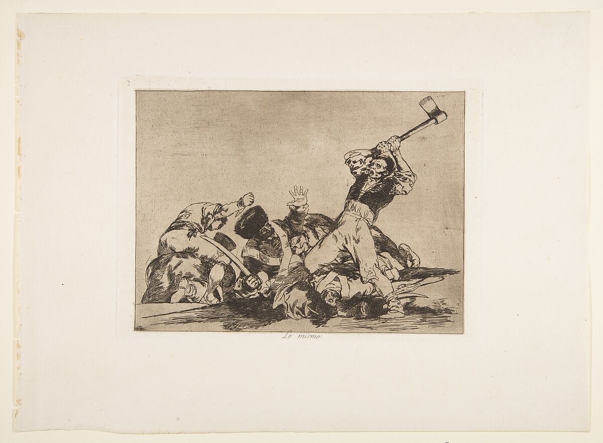 Plate 3 from "The Disasters of War" (Los Desastres de la Guerra): 'The same' (Lo mismo), Goya (Francisco de Goya y Lucientes) (Spanish, Fuendetodos 1746–1828 Bordeaux), Etching, lavis, drypoint, burin, burnisher 