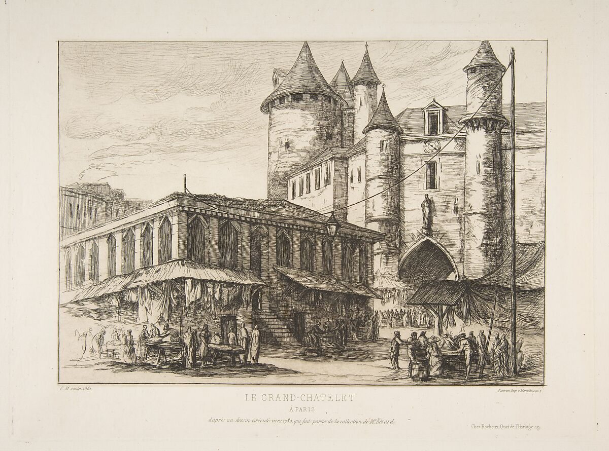 Le Grand Châtelet (Grand Châtelet, Paris circa 1780, after an earlier drawing), Charles Meryon (French, 1821–1868), Etching and drypoint 