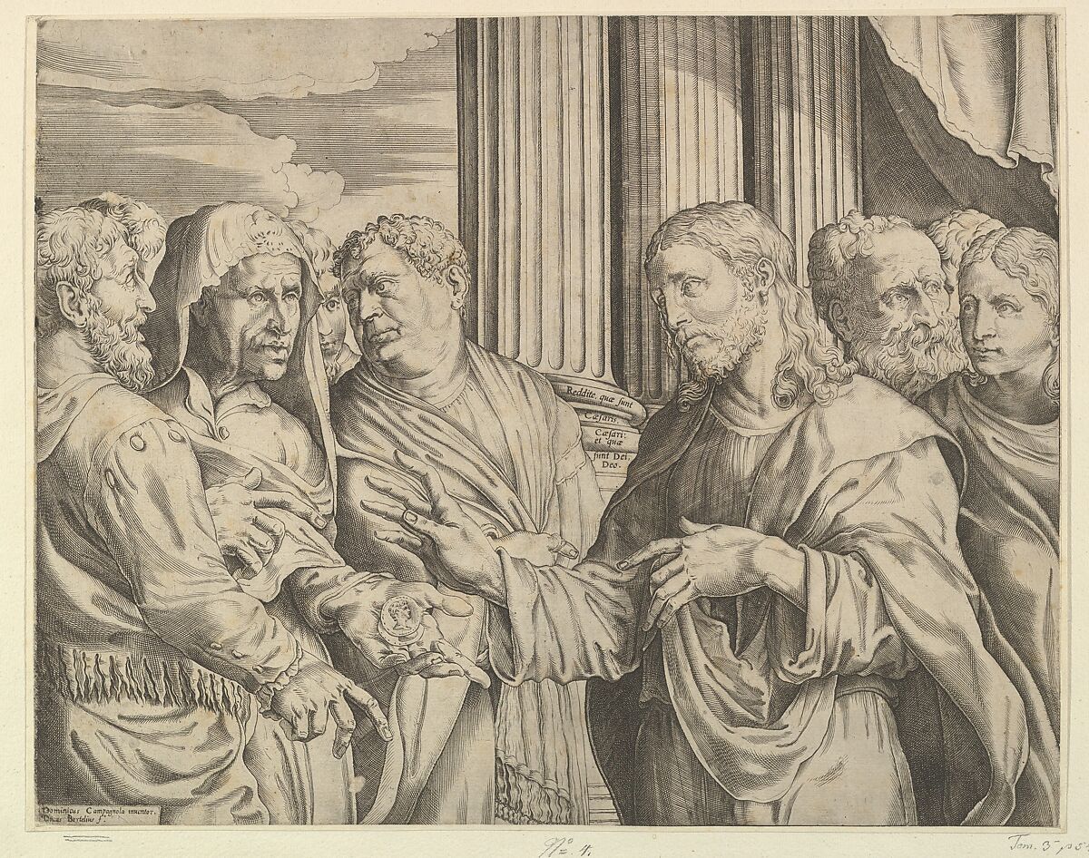 The Triubute Money: Christ at center right gesturing to man at his left with coins in his hand, other figures surrounding them; columns and drapery in the background, After Domenico Campagnola (Italian, Venice (?) 1500–1564 Padua), Engraving and etching 