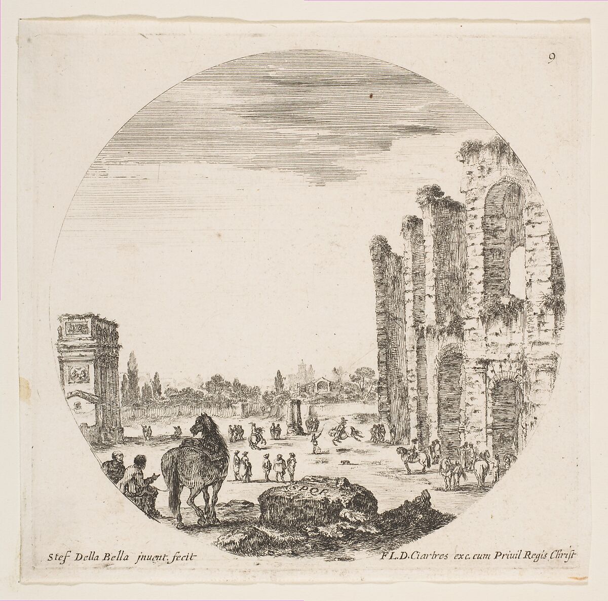 The Arch of Constantine at left, part of the Colosseum at right, various horses and figures in foreground and background, plate 9 from "Roman landscapes and ruins" (Paysages et ruines de Rome), Stefano della Bella (Italian, Florence 1610–1664 Florence), Etching; fourth state of nine (Talbierska) 