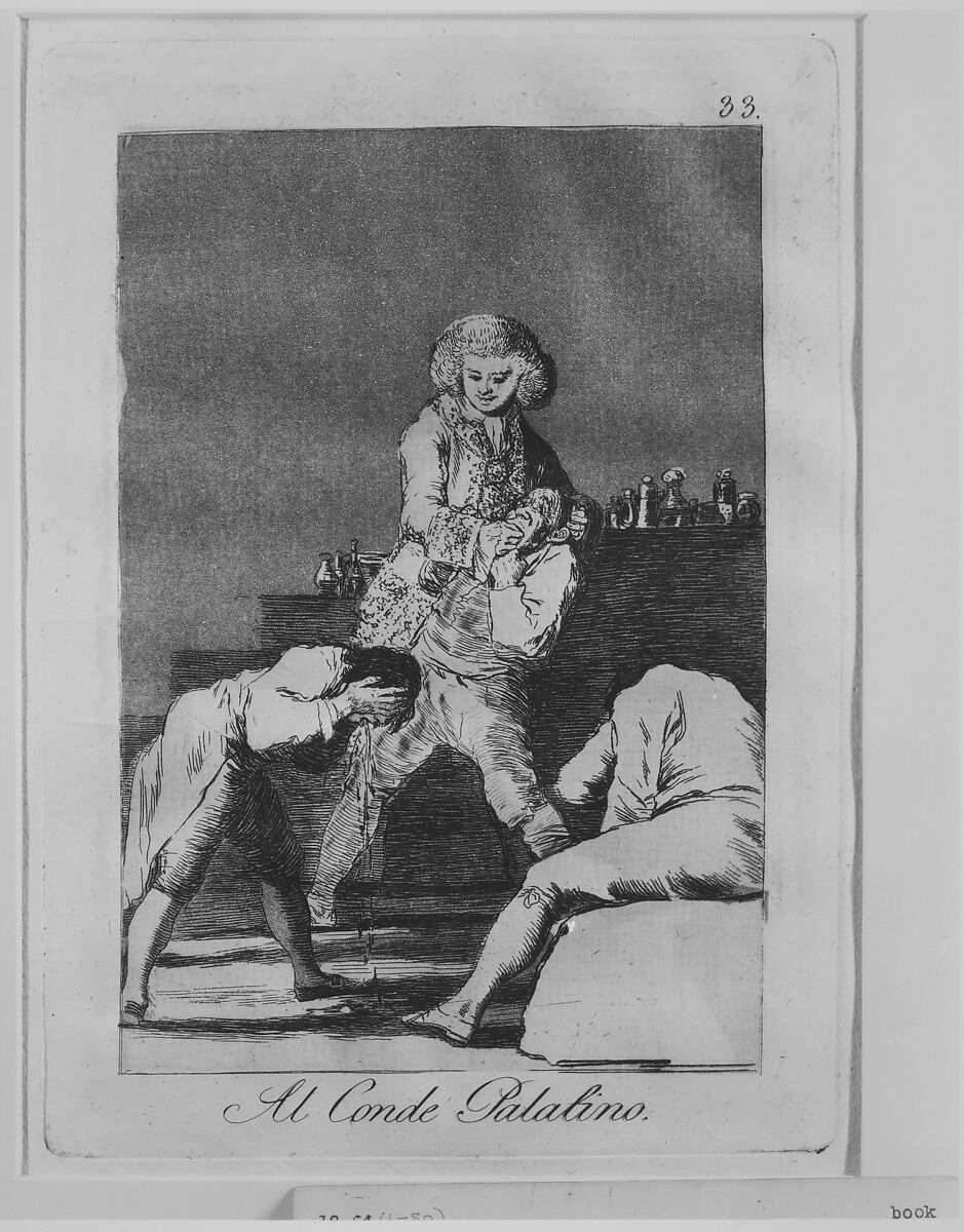 Plate 33 from "Los Caprichos": To the Count Palatine (Al Conde Palatino), Goya (Francisco de Goya y Lucientes) (Spanish, Fuendetodos 1746–1828 Bordeaux), Etching, burnished aquatint, drypoint, burin