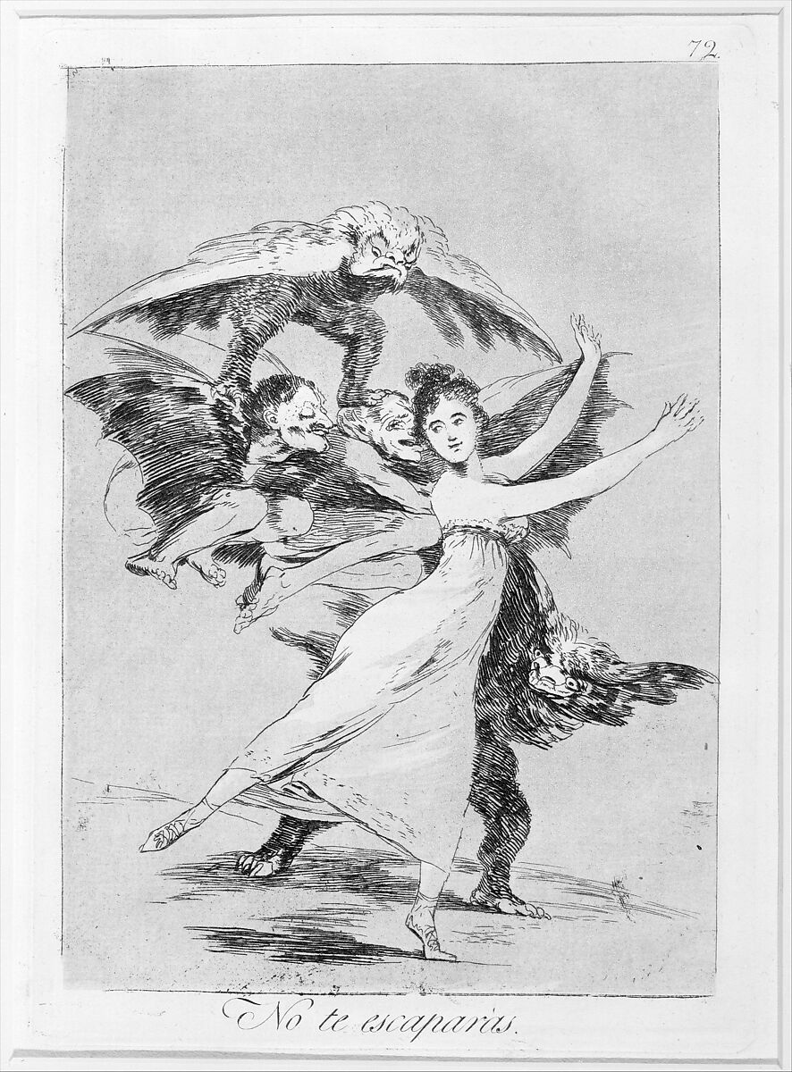 Plate 72 from "Los Caprichos": You will not escape (No te escaparàs), Goya (Francisco de Goya y Lucientes) (Spanish, Fuendetodos 1746–1828 Bordeaux), Etching, burnished aquatint