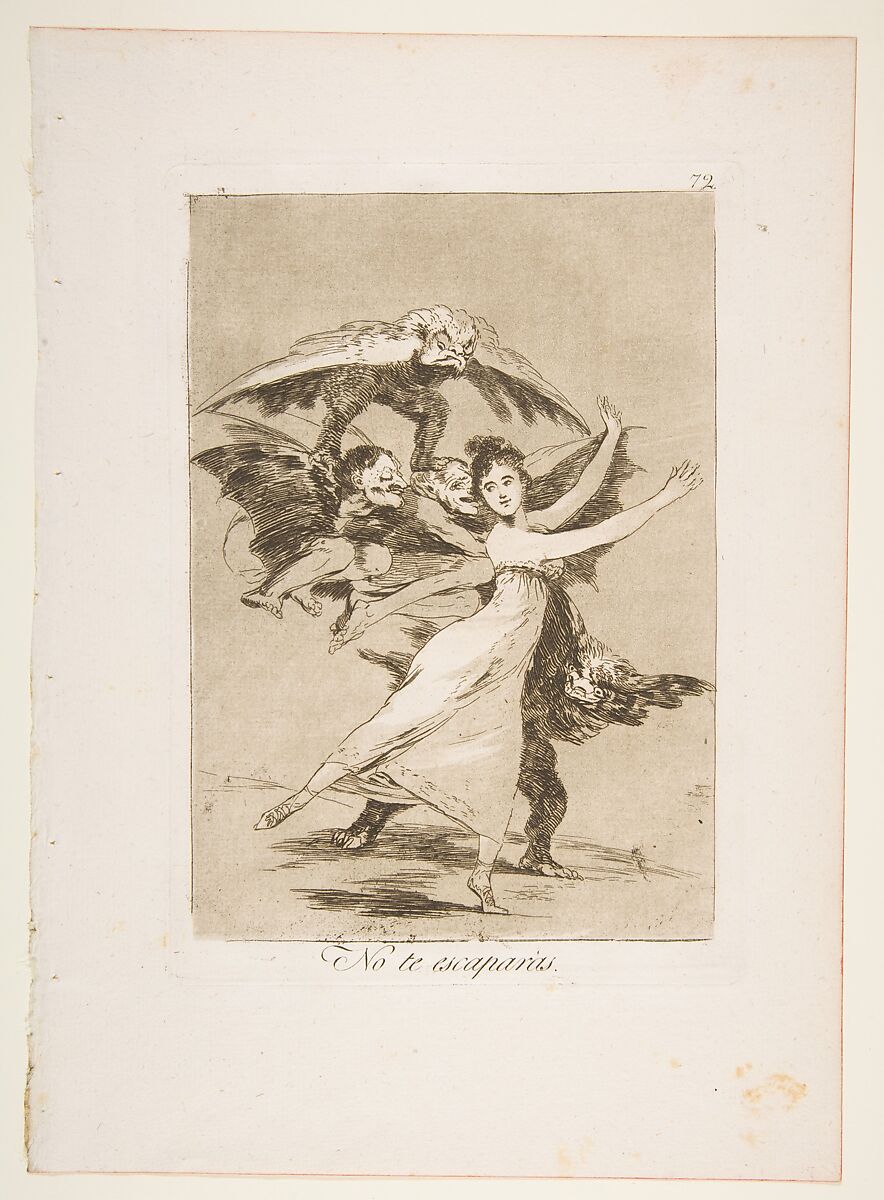 Plate 72 from "Los Caprichos": You will not escape (No te escaparàs), Goya (Francisco de Goya y Lucientes) (Spanish, Fuendetodos 1746–1828 Bordeaux), Etching, burnished aquatint 
