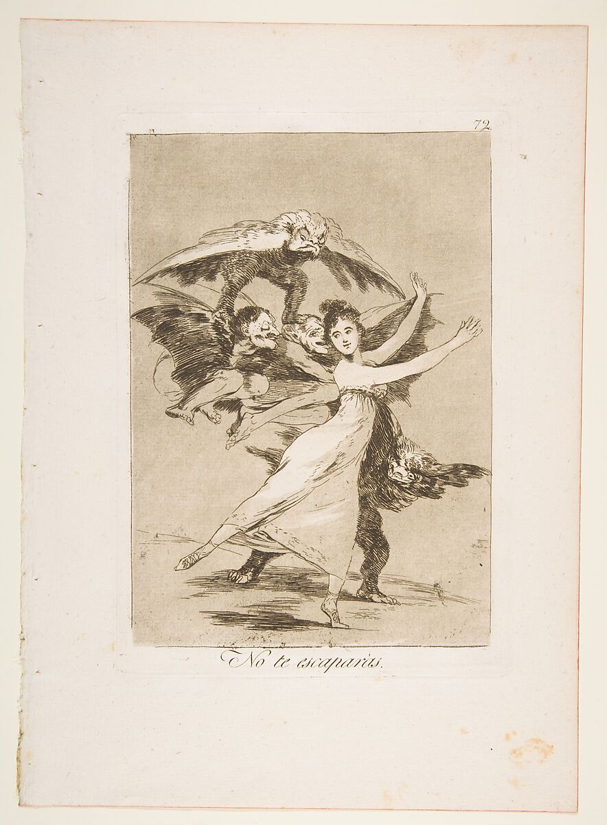 Plate 72 from "Los Caprichos": You will not escape (No te escaparàs)