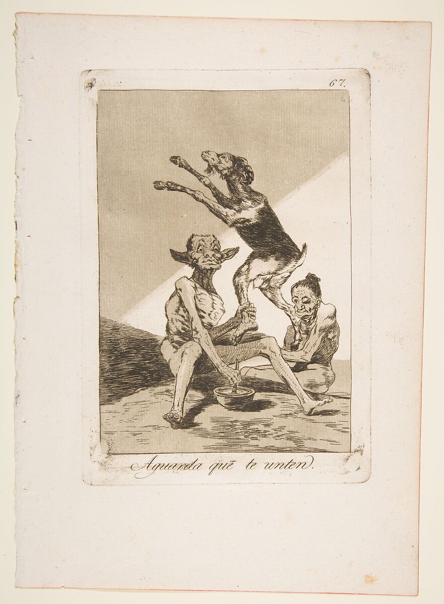 Plate 67 from "Los Caprichos": Wait till you've been anointed (Aguarda que te unten), Goya (Francisco de Goya y Lucientes) (Spanish, Fuendetodos 1746–1828 Bordeaux), Etching, burnished aquatint, drypoint 