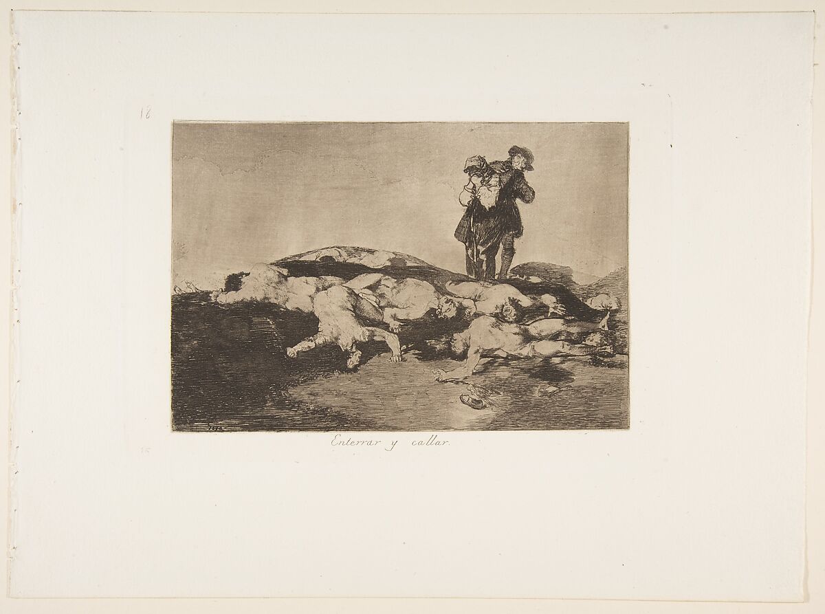 Plate 18 from "The Disasters of War" (Los Desastres de la Guerra): 'Bury them and keep quiet' (Enterrar y callar), Goya (Francisco de Goya y Lucientes) (Spanish, Fuendetodos 1746–1828 Bordeaux), Etching, burnished lavis, drypoint, burin 