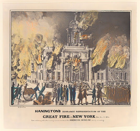 Hanington's Dioramic Representation of the Great Fire in New York, Dec. 16 and 17, 1835. Now Exhibiting with Other Moving Dioramic Scenes, at the American Museum Every Evening...