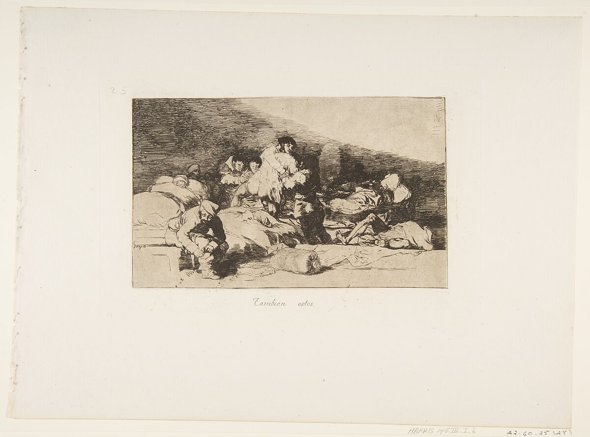 Plate 25 from "The Disasters of War" (Los Desastres de la Guerra): 'These too' (Tambien estos), Goya (Francisco de Goya y Lucientes) (Spanish, Fuendetodos 1746–1828 Bordeaux), Etching, drypoint, burin  