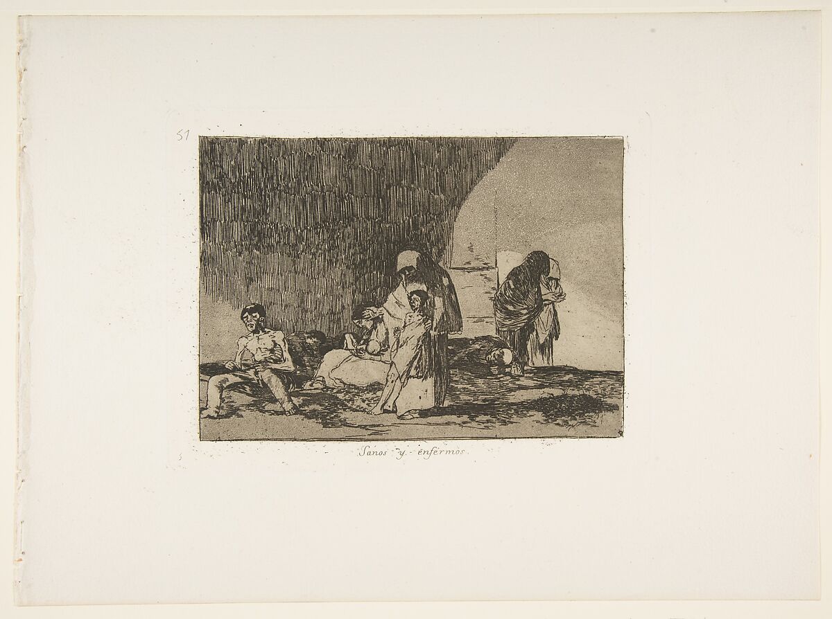 Plate 57  from "The Disasters of War" (Los Desastres de la Guerra): 'The healthy and the sick' (Sanos y enfermos), Goya (Francisco de Goya y Lucientes) (Spanish, Fuendetodos 1746–1828 Bordeaux), Etching, burnished aquatint, burin, burnisher 