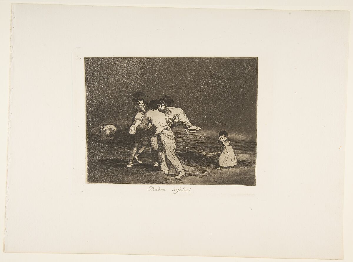 Plate 50 from "The Disasters of War" (Los Desastres de la Guerra): 'Unhappy mother!' (Madre Infeliz!), Goya (Francisco de Goya y Lucientes)  Spanish, Etching, burnished aquatint, drypoint