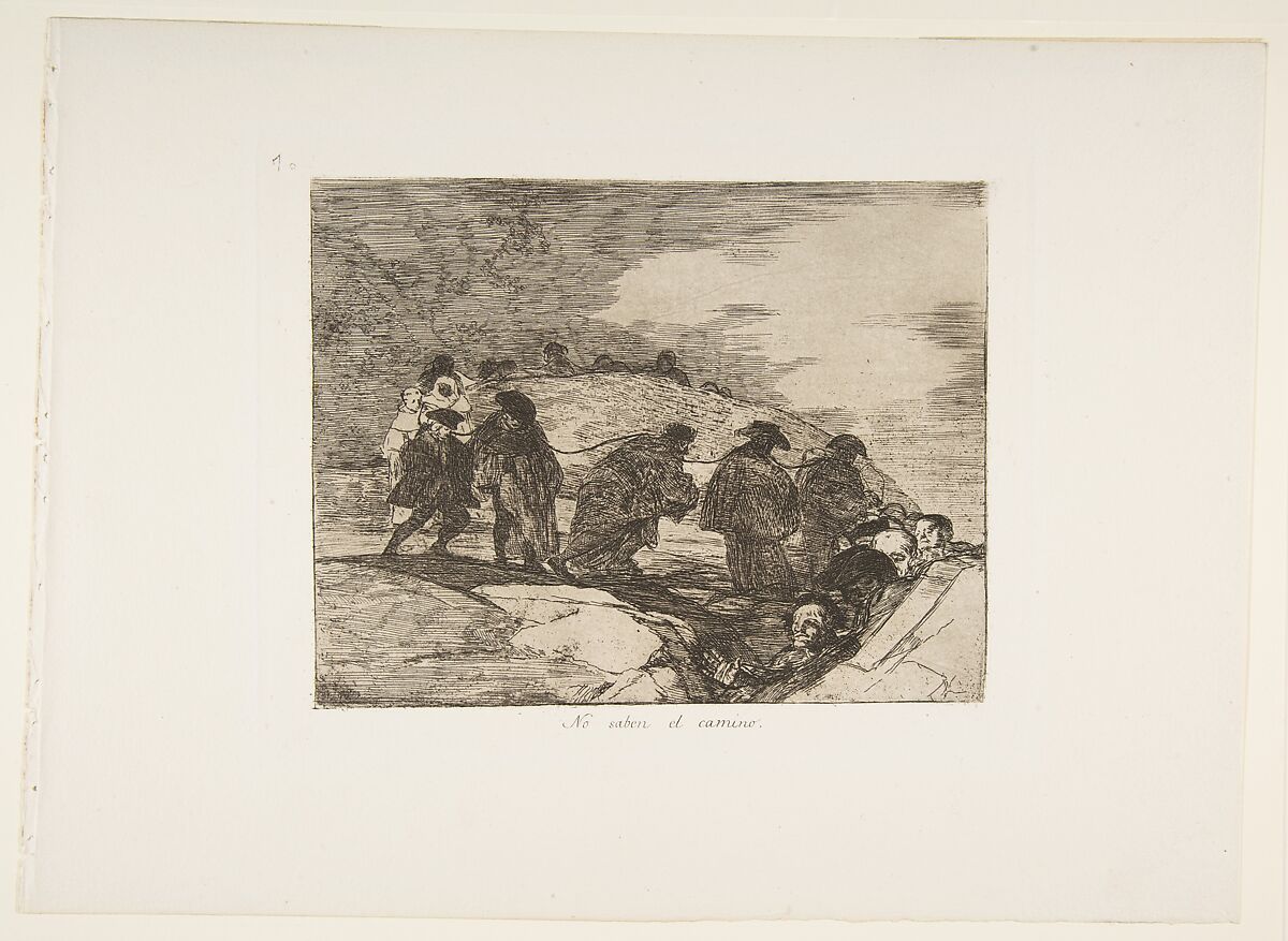 Plate 70  from "The Disasters of War" (Los Desastres de la Guerra): 'They do not know the way' (No saben el camino), Goya (Francisco de Goya y Lucientes) (Spanish, Fuendetodos 1746–1828 Bordeaux), Etching, drypoint, burin, burnisher 