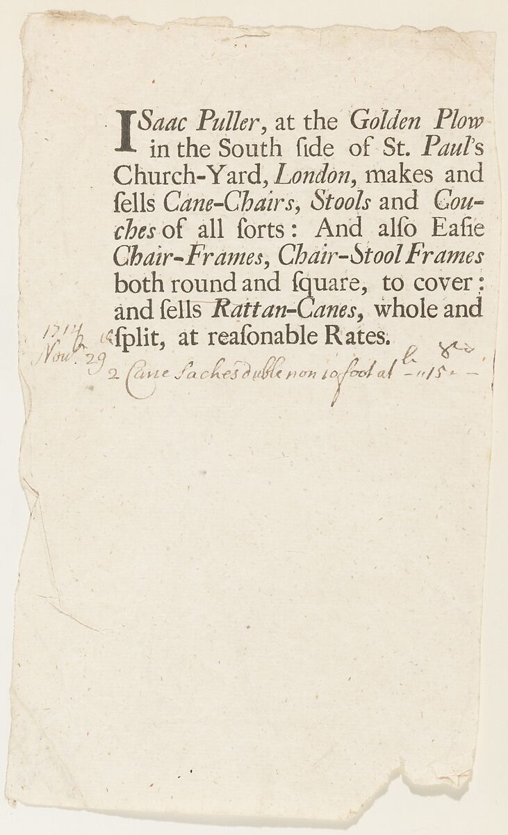 Trade Card of Isaac Puller, Cane Chairs at the Golden Plow, St. Paul's Church Yard, Issued by Isaac Puller (British, active early 18th century), Black printed type and annotated in pen and brown ink 