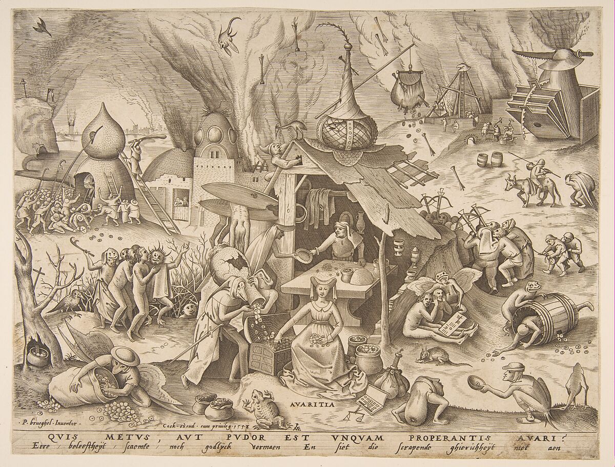 Avarice (Avaritia), from the series The Seven Deadly Sins, Pieter Bruegel the Elder (Netherlandish, Breda (?) ca. 1525–1569 Brussels), Engraving; first state of two 