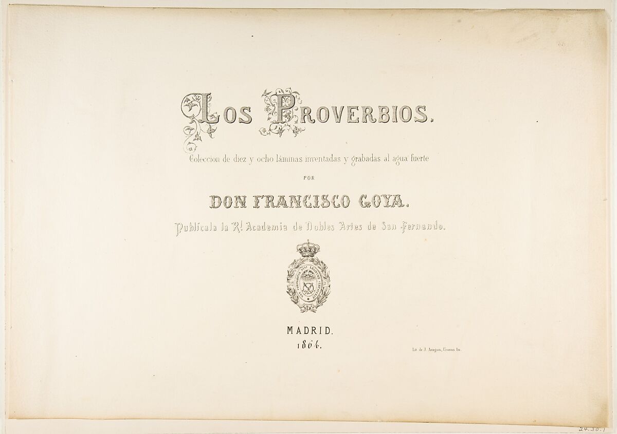 Title page for 'Los Proverbios' (Disparates) for the series of prints etched by Goya ca. 1815–19, Goya (Francisco de Goya y Lucientes) (Spanish, Fuendetodos 1746–1828 Bordeaux), Lithographic offset 