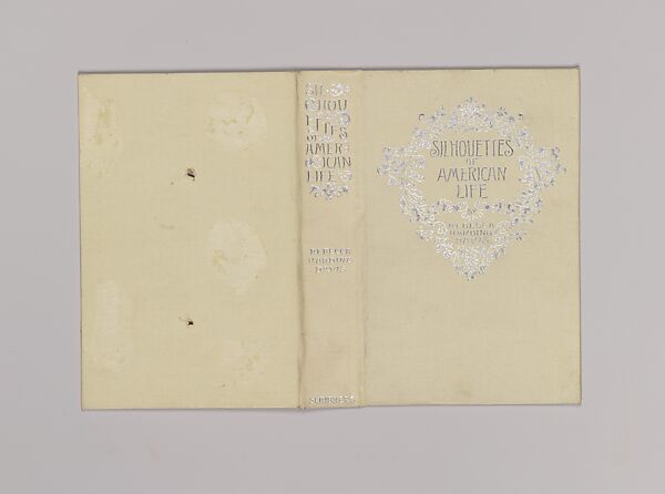 Silhouettes of American Life, Binding designed by Alice Cordelia Morse (American, Ohio 1863–1961), Cream cloth covered boards with silver decoration 