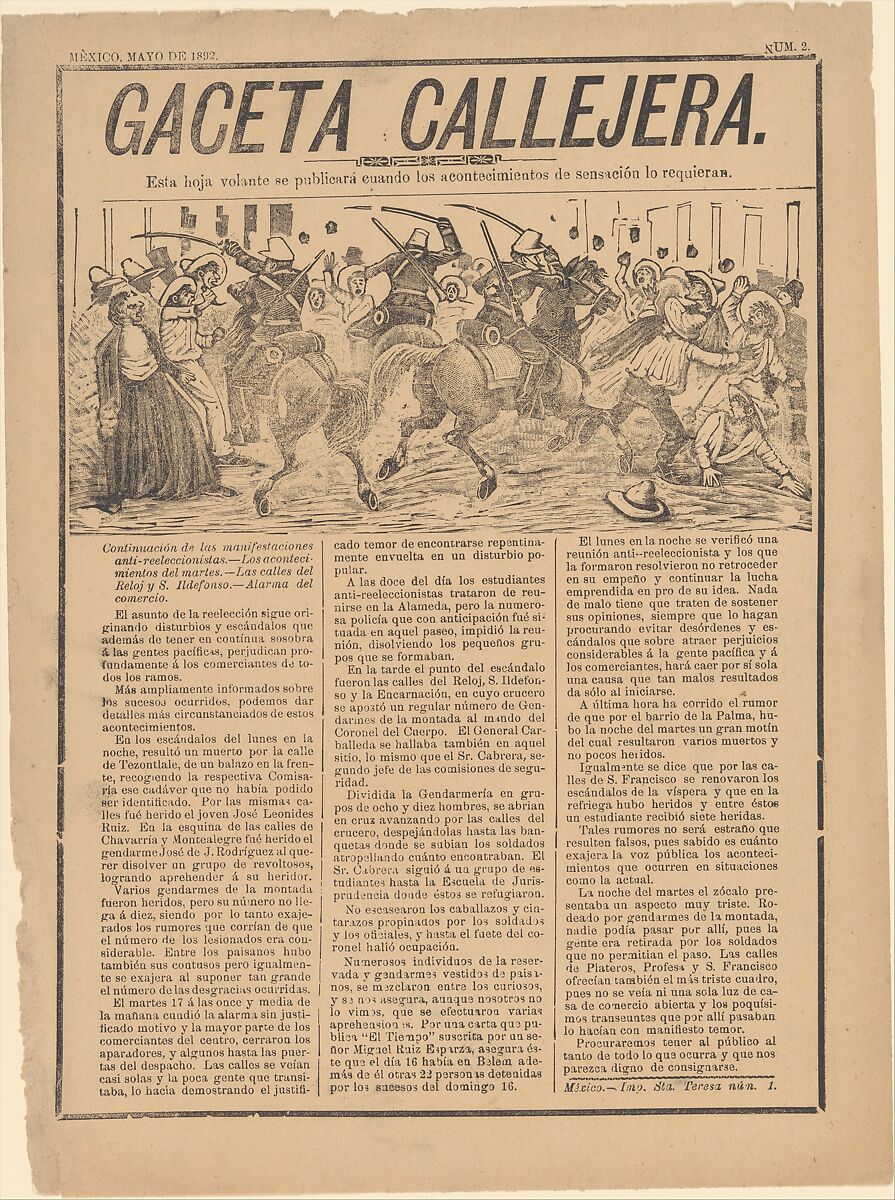 Page from the 'Gaceta Callejera' relating to the continuation of anti-re-election riots, José Guadalupe Posada (Mexican, Aguascalientes 1852–1913 Mexico City), Type-metal engraving and letterpress on buff paper 