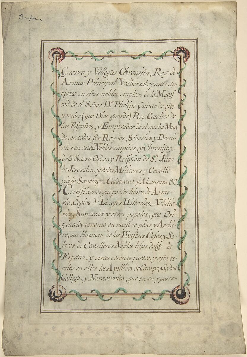 Frontispiece with Vegetal Medallion and Latin Dedication surrounding a Coat of Arms (Recto); Page of Spanish Writing within Border (Verso), Anonymous, Spanish, 18th century, Pen and brown ink, brush and bodycolor, on vellum.