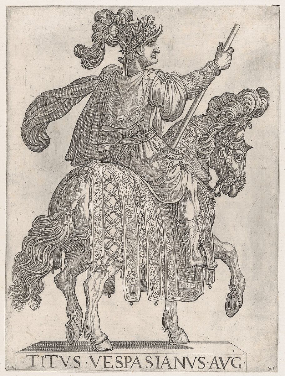 Plate 11: Titus Vespasian on horseback facing right from the 'First Twelve Emperors of Ancient Rome', Antonio Tempesta (Italian, Florence 1555–1630 Rome), Etching 