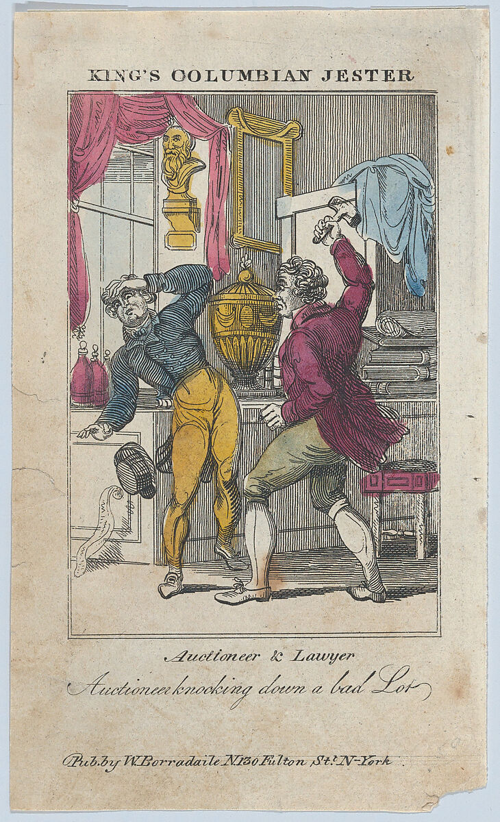 Auctioneer & Lawyer, Auctioneer Knocking Down a Bad Lot (from "King's Columbian Jester"), William C. Borradaile (American, 19th century), Hand-colored etching 