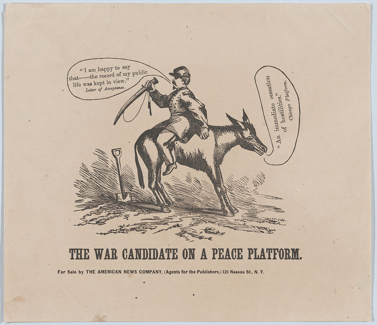 The War Candidate on a Peace Platform, Anonymous, American, 19th century, Lithograph 
