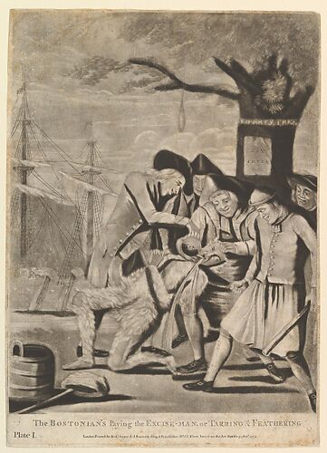 The Bostonians Paying the Excise-Man, or Tarring & Feathering