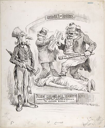 President Cleveland's Awful Treachery: Handing Over the Liberties of America to John Bull