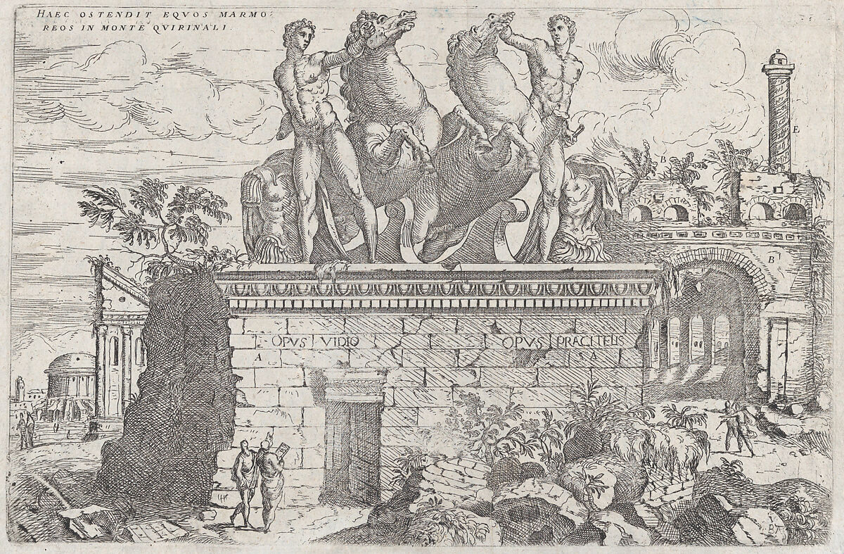 Roman ruins with the horse tamers (Dioscuri) on the Quirinal Hill, plate 36 from "Discorsi Sopra L’Antichita di Roma", Giovanni Battista Pittoni the Elder (Italian, Vicenza ca. 1520–ca. 1583 Venice (?)), Etching 