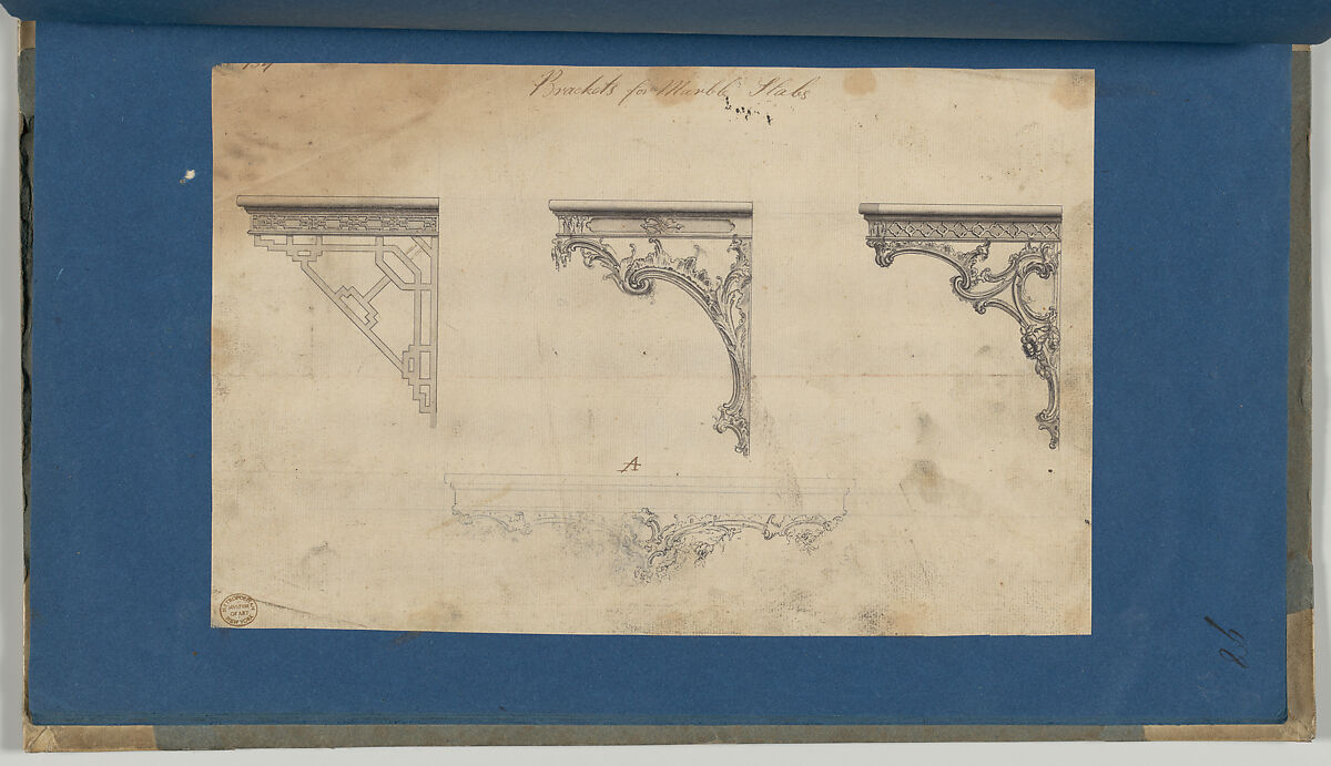 Brackets for Marble Slabs, in Chippendale Drawings, Vol. I, Thomas Chippendale (British, baptised Otley, West Yorkshire 1718–1779 London), Black ink, gray wash