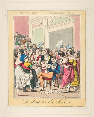 Theatrical Pleasures, Plate 5: Feasting in the Saloon