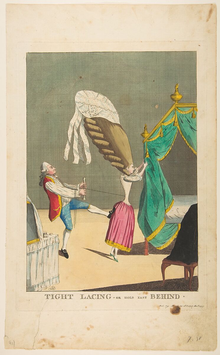 Tight Lacing or Hold Fast Behind, Matthias Darly (British, ca. 1720–1780 London)  , London, Hand-colored etching and engraving
