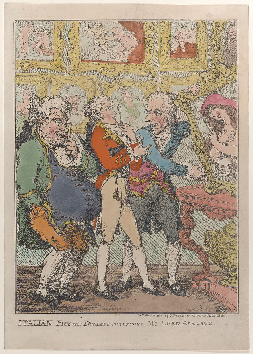 Italian Picture Dealers Humbugging My Lord Anglaise, Thomas Rowlandson (British, London 1757–1827 London), Hand-colored etching