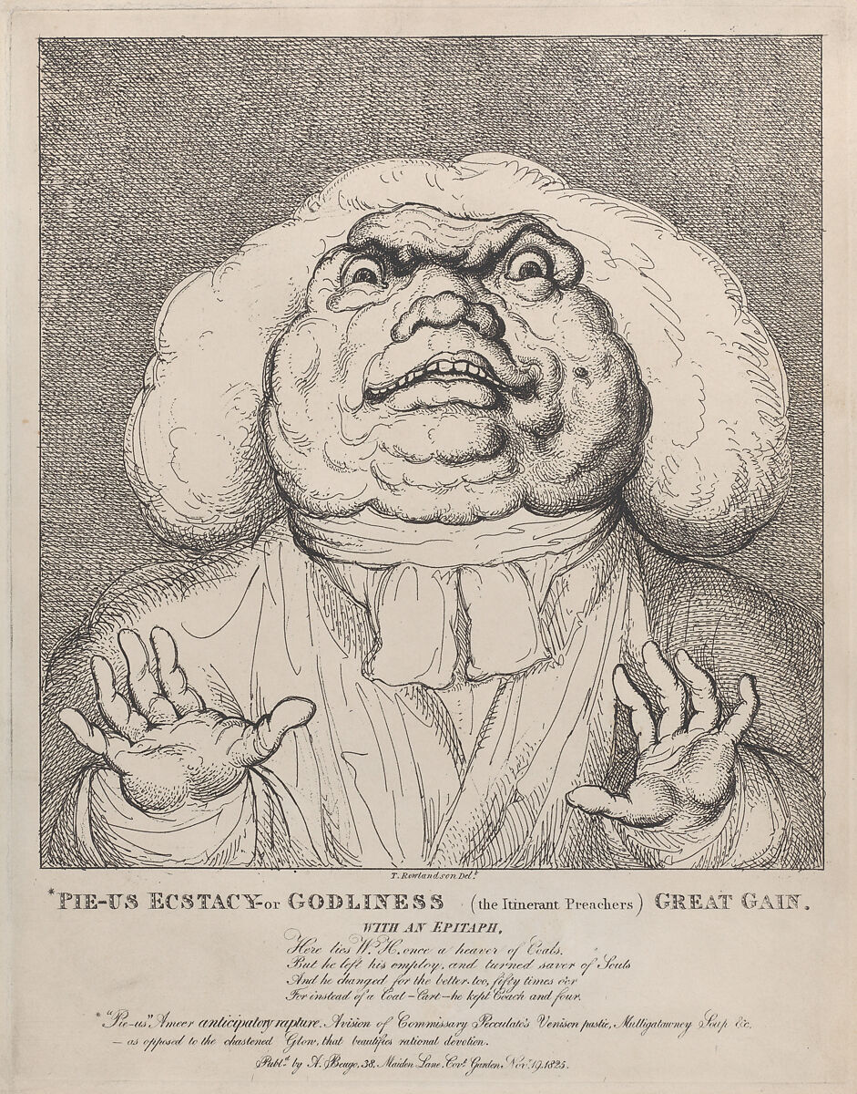 Pie-Us Ecstacy – or Godliness (the Itinerant Preachers) Great Gain, Thomas Rowlandson (British, London 1757–1827 London), Etching